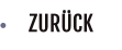 ZURÜCK