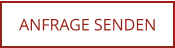 ANFRAGE SENDEN