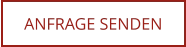 ANFRAGE SENDEN